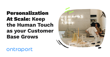 How to Achieve Personalization at Scale & Grow Your Customer Base