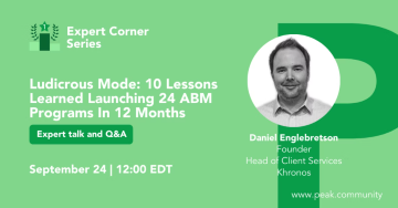 Ludicrous Mode: 10 Lessons Learned Launching 24 ABM Programs In 12 Months