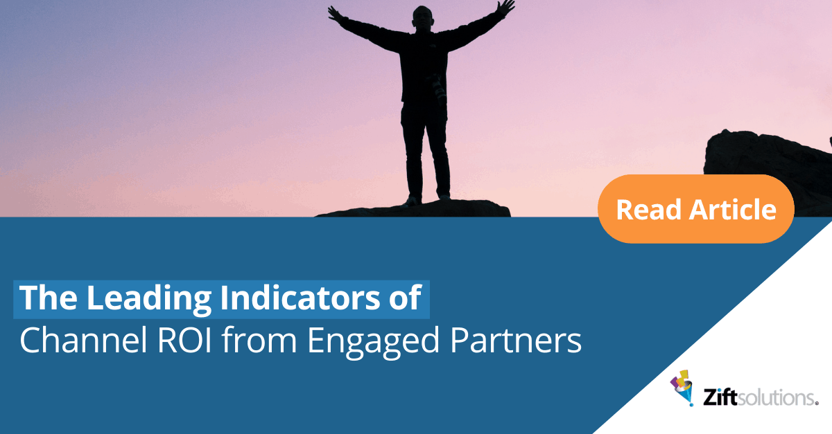 The Leading Indicators of Channel ROI from Engaged Partners