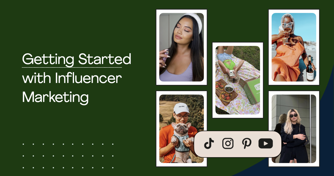 Getting Started with Influencer Marketing