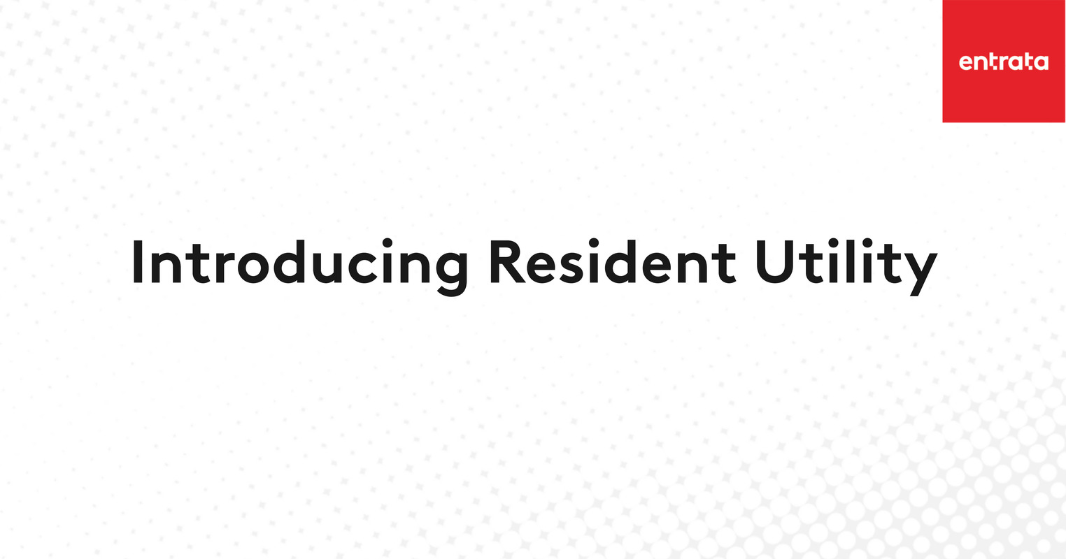 Introducing Resident Utility