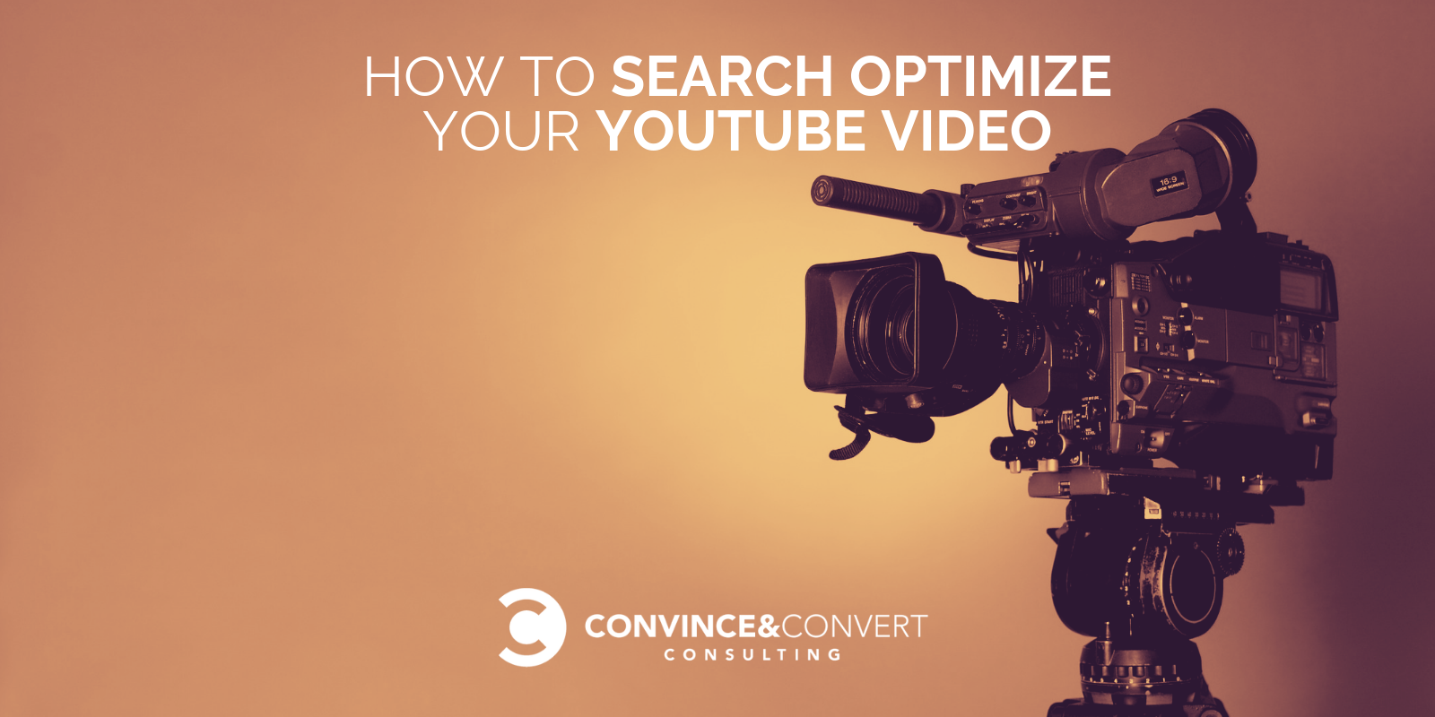 How to Search Optimize Your YouTube Video