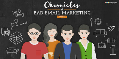 Chronicles of Bad Email Marketing (Part 1) - Zoho Blog