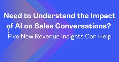 Need to Understand The Impact of AI on Sales Conversations? Five New Revenue.io Insights Can Help