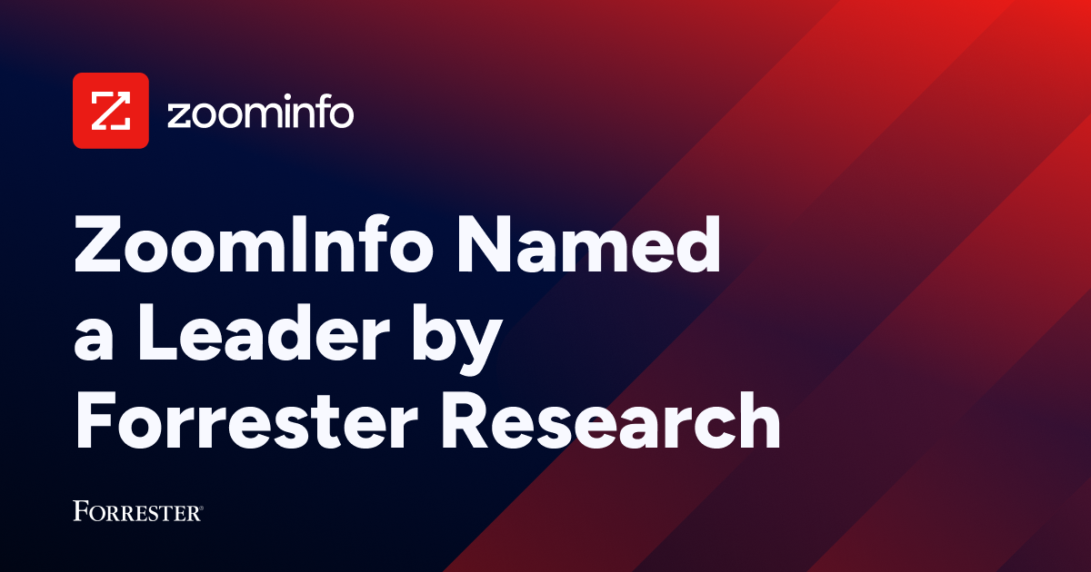 ZoomInfo Named a Leader in Marketing & Sales Data Report by Forrester Research