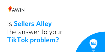 It's time to trend – TikTok marketing campaigns with Sellers Alley