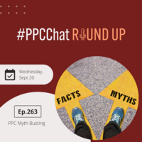 PPC Myth Busting | PPCChat Roundup EP263 | by Anu Adegbola