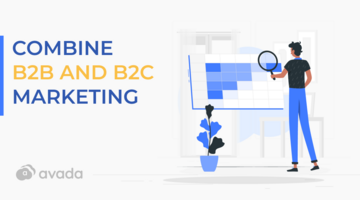 How To Combine B2B and B2C Marketing To Deliver a B2i Experience