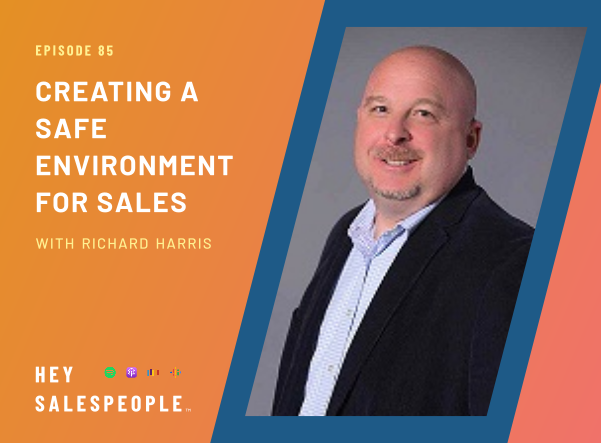 Creating a Safe Environment for Sales Teams