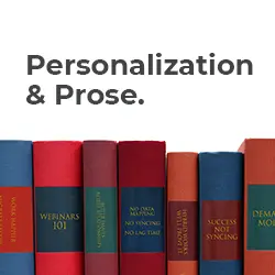 Personalization and Prose: How Audience-Focused Storytelling Can Breed Email Success