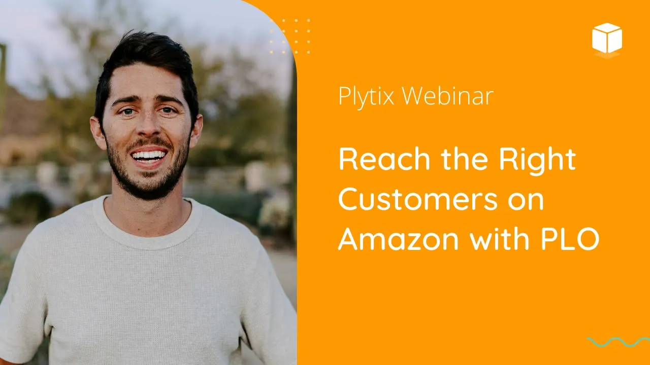 PLO for Amazon | Plytix Webinar Series