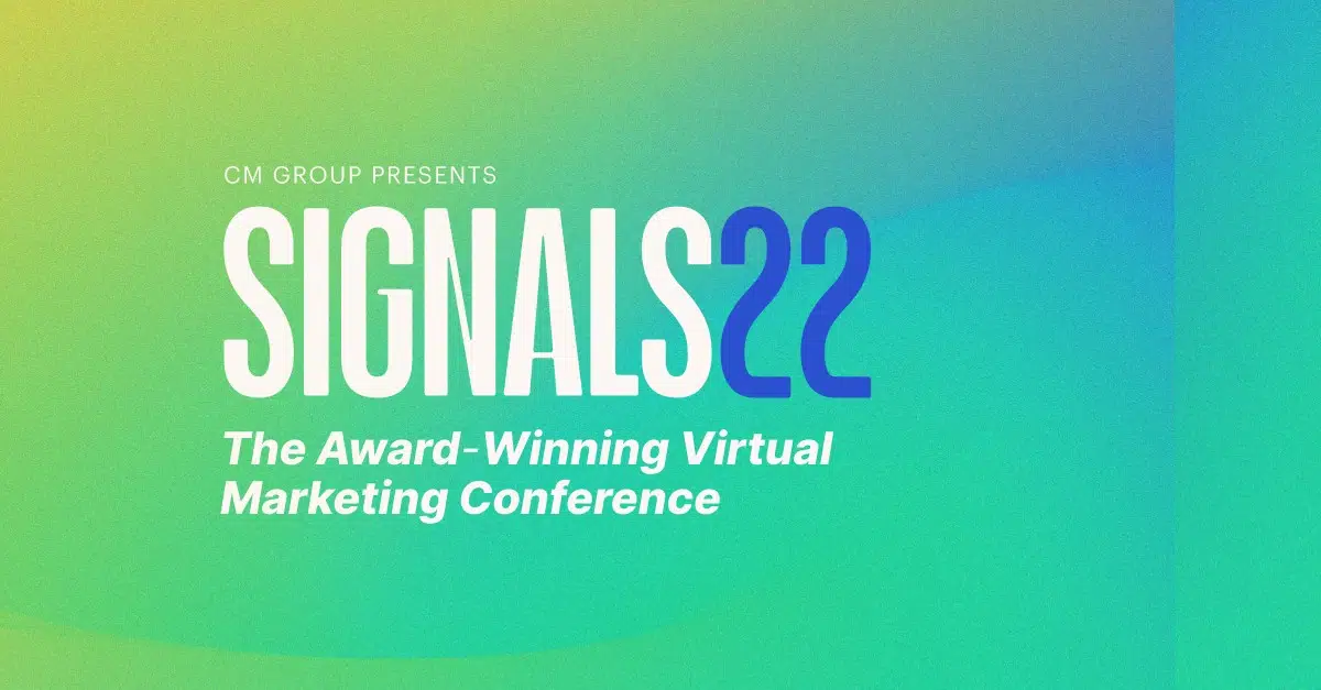 Signals 2022: A Virtual Conference on Relationship Marketing