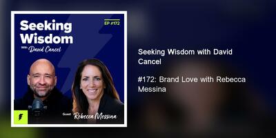 #172: Brand Love with Rebecca Messina