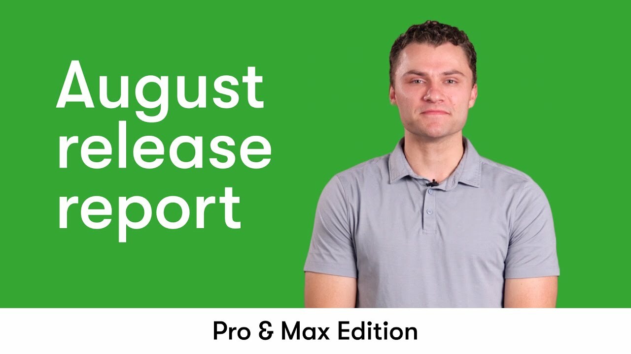 Keap Pro & Max Release Report - August 2022