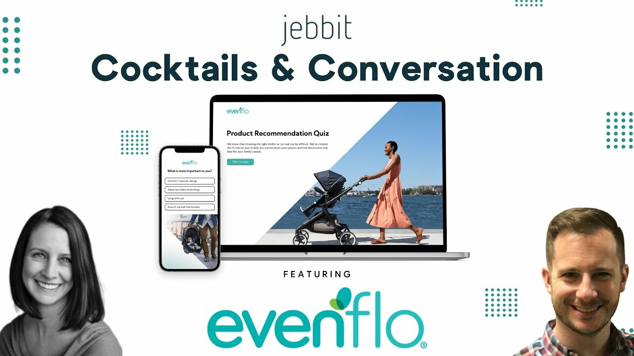 Cocktails & Conversations ft. Evenflo: Part 3 of 5