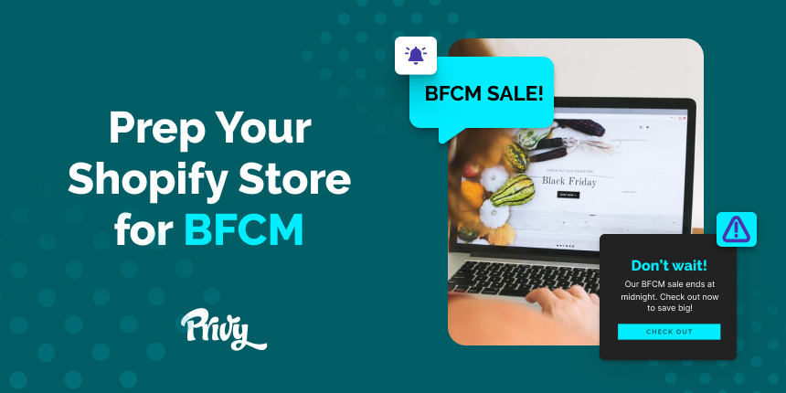 How To Prep Your Shopify Store's Black Friday Cyber Monday Marketing Strategy