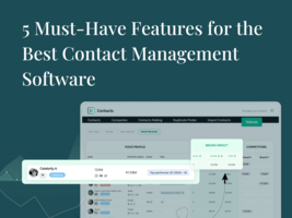 5 Must-Have Features for the Best Contact Management Software