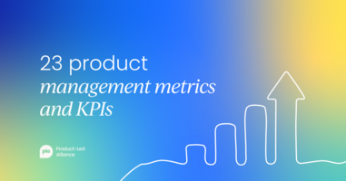 23 product management metrics and KPIs to track