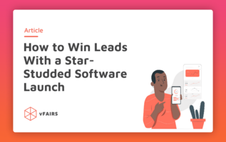 How To Launch Your Software Product Virtually And Win Customers