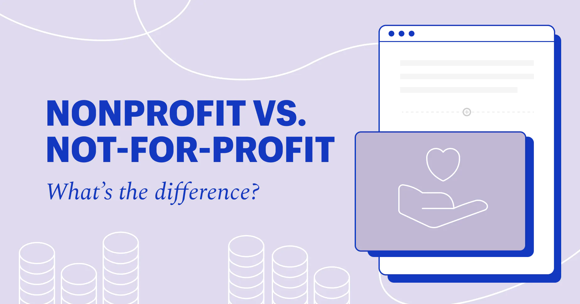Nonprofit vs. Not-for-Profit: What's the Difference?