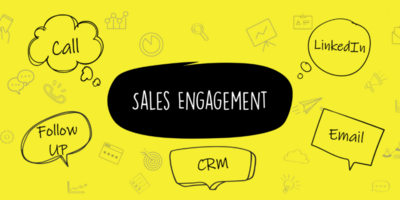 Sales Engagement Platform: Why Should Sales Teams Invest In It?