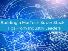 Building the ultimate martech stack: A guide