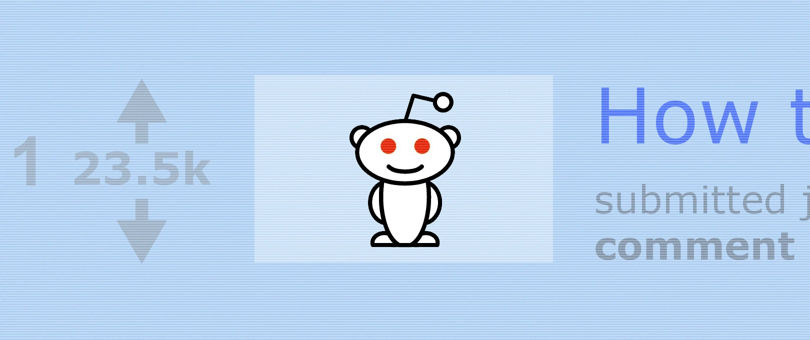 How to Use Reddit: For Beginners and Business Owners