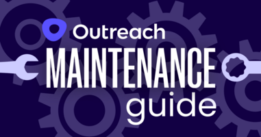 Outreach Maintenance Guide: Tips for Smooth Operations