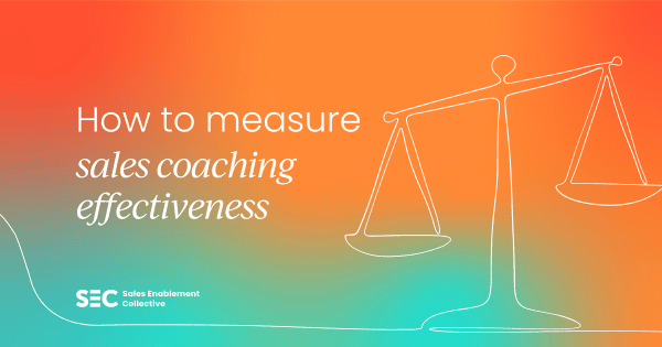 How to measure sales coaching effectiveness
