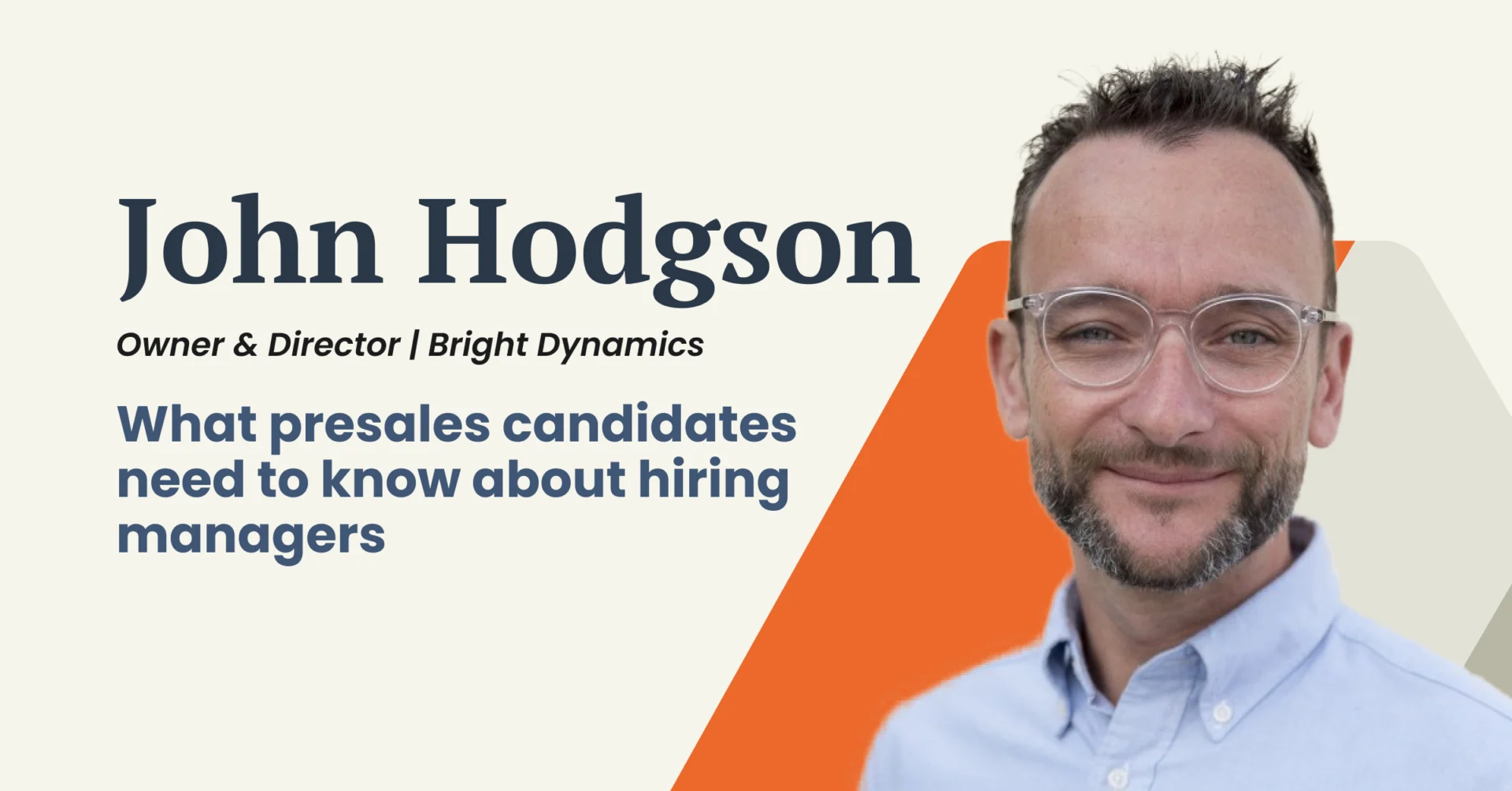 What do presales candidates need to know about hiring managers?
