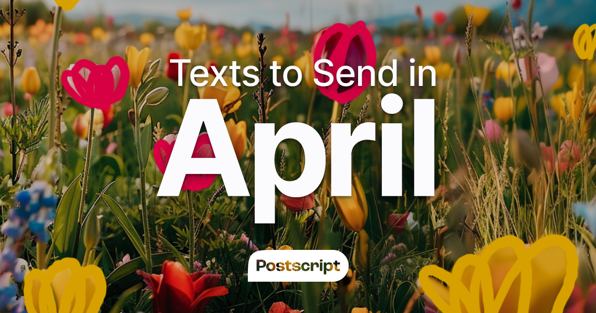 8 SMS Campaigns to Send in April 