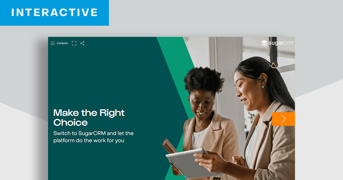 Switch to SugarCRM and Let the Platform Do the Work