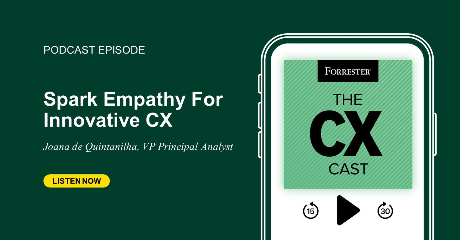 311: Spark Empathy For Innovative CX
