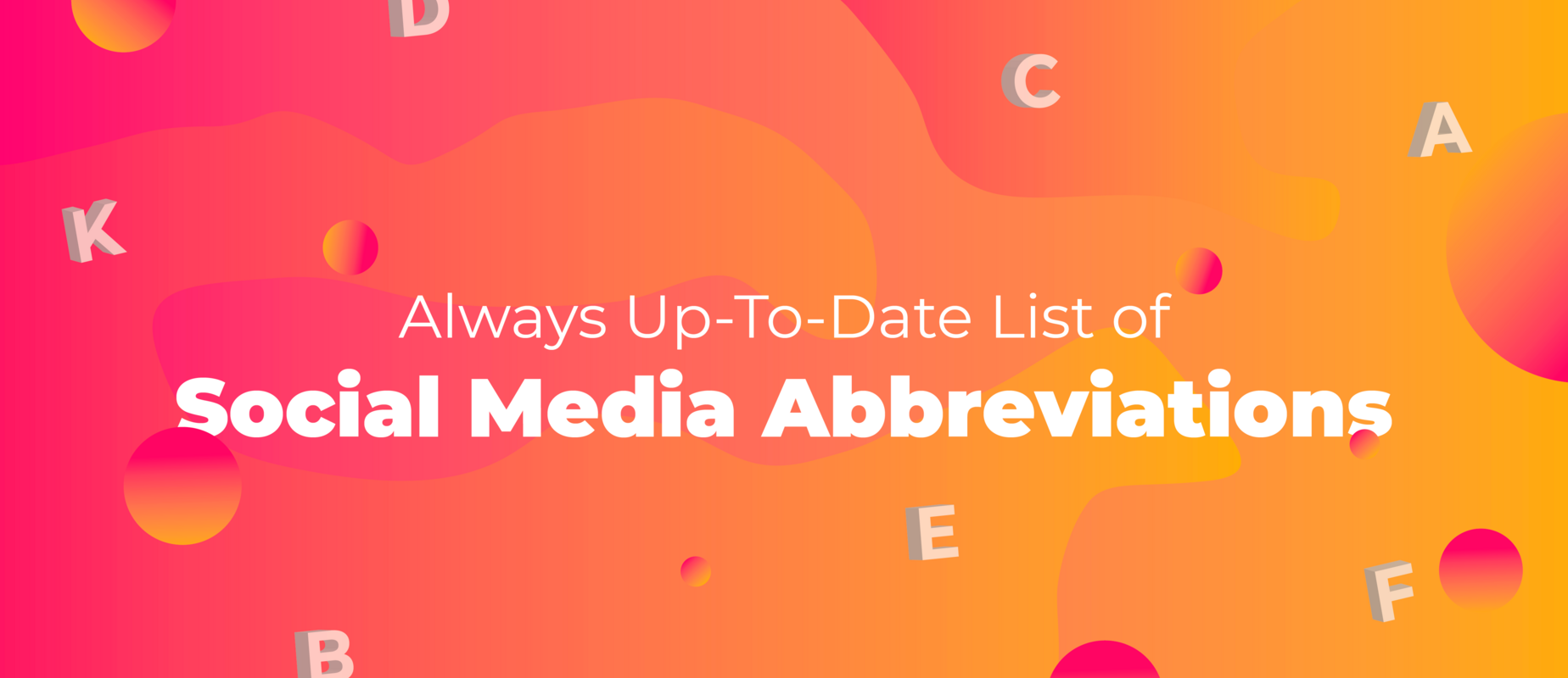 60+ Social Media Acronyms & Abbreviations [Updated for 2019]