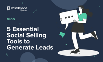 5 Essential Social Selling Tools to Generate Leads