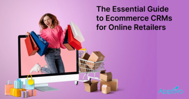 What Is an Ecommerce CRM and Why do online retailers require one?