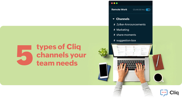 5 essential Cliq channels to help your team communicate effectively