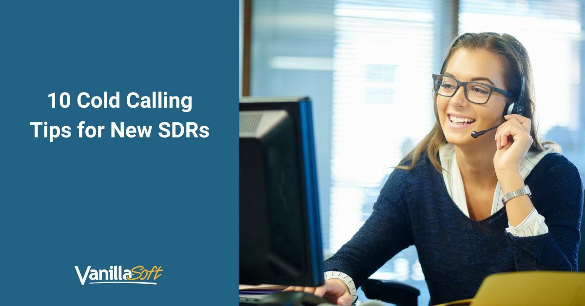 10 Cold Calling Tips for New SDRs