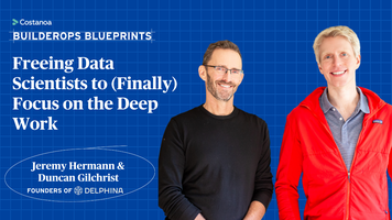 Delphina Blueprints: Freeing Data Scientists to (Finally) Focus on the Deep Work