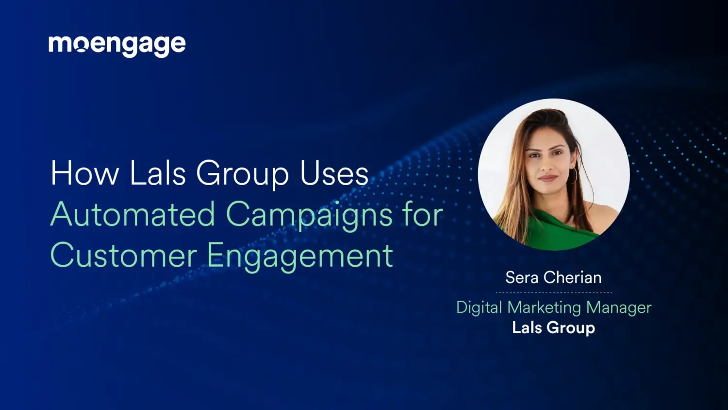 How Lals Group Uses Automated Campaigns for Customer Engagement