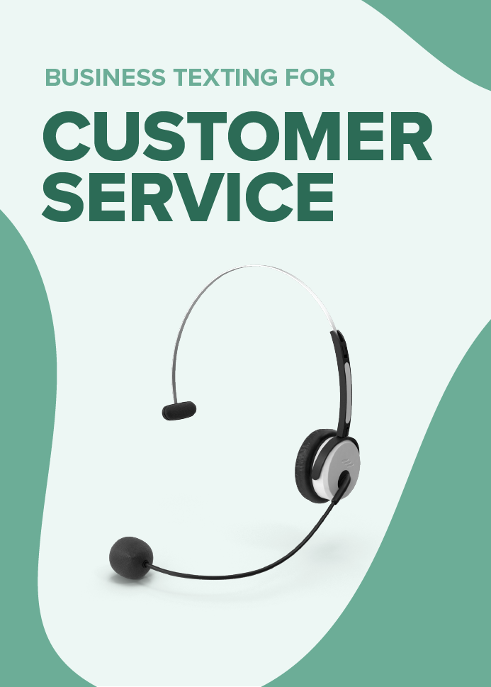 Customer Service Business Texting Handbook