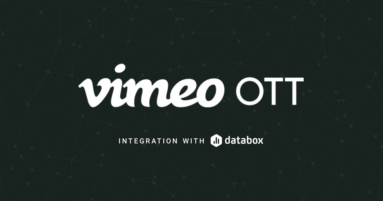 New Integration: Track Your Streaming Video Performance with Vimeo OTT + Databox | Databox Blog