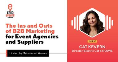 The Ins and Outs of B2B Marketing for Event Agencies and Suppliers