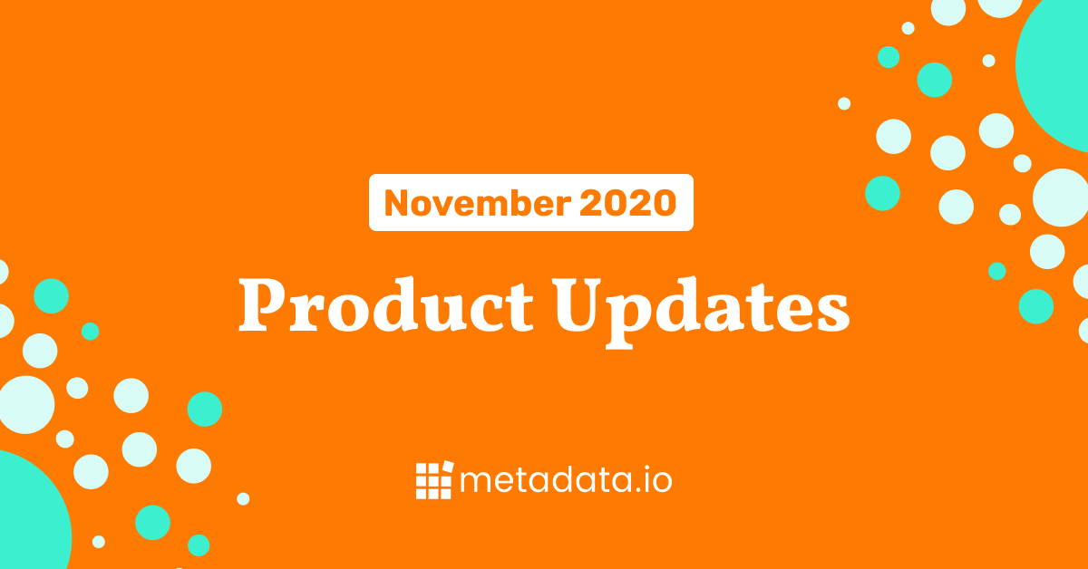 November 2020 - Product Updates