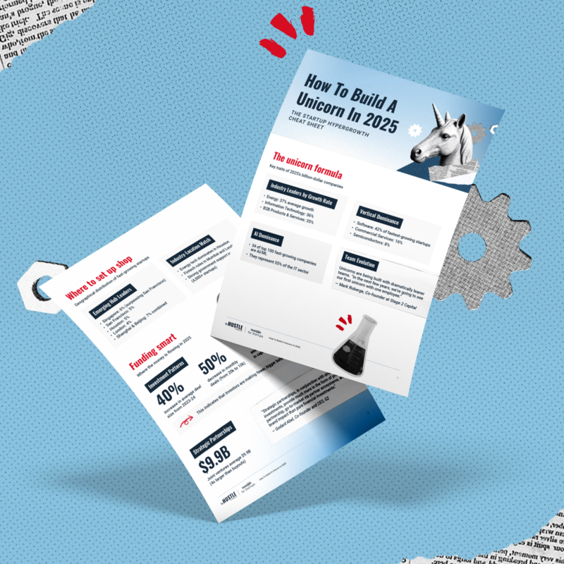 How to Build a Unicorn in 2025