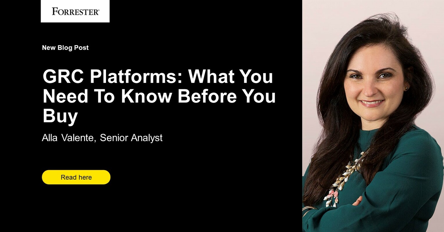 GRC Platforms: What You Need To Know Before You Buy