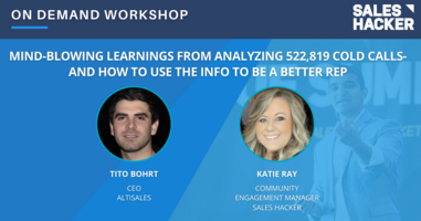Mind-blowing Learnings From Analyzing 522,819 Cold Calls- and How to Use the Info to be a Better Rep