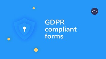 GDPR COMPLIANT FORMS