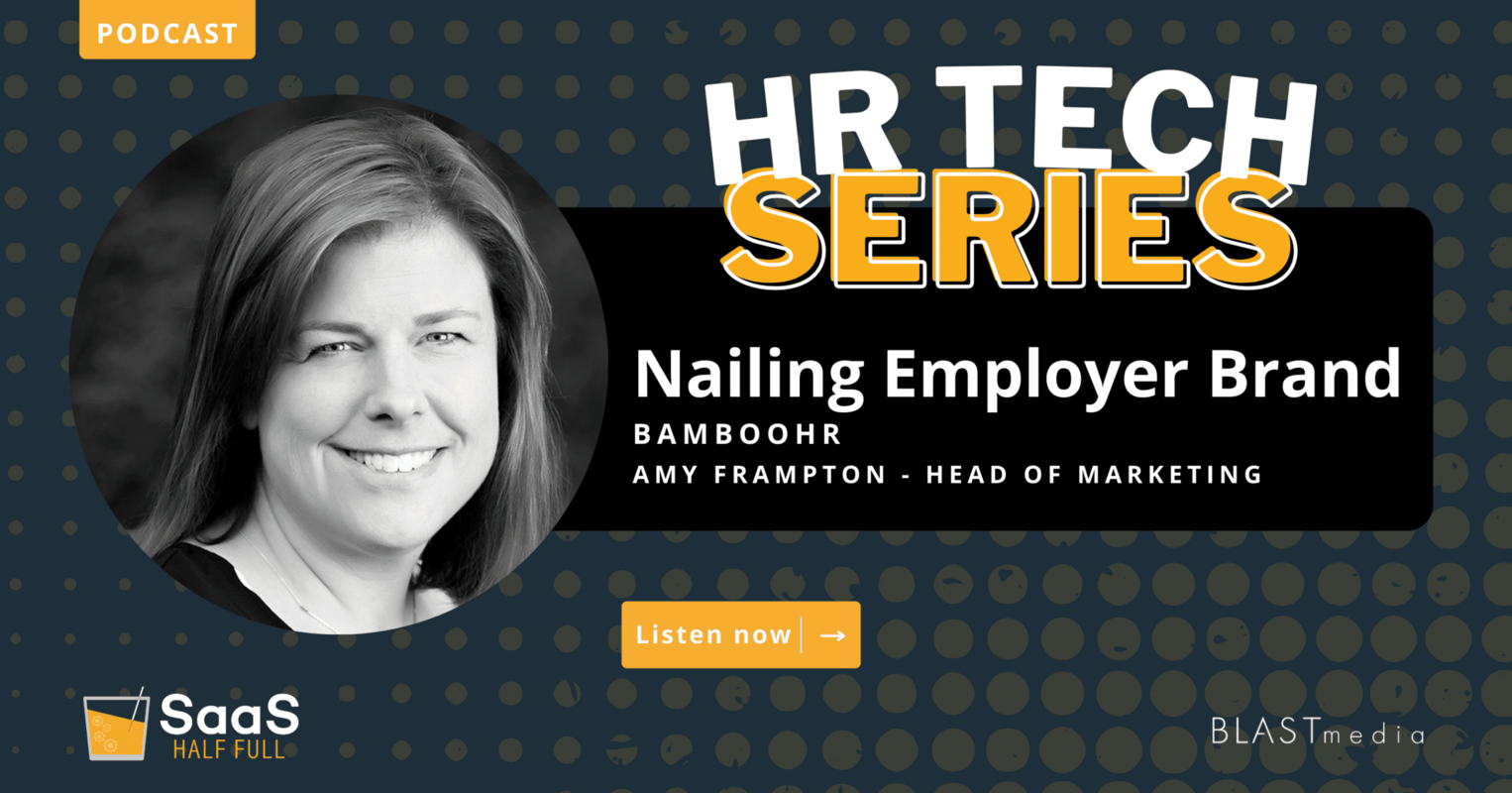 Nailing Employer Brand with Amy Frampton, BambooHR