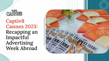 Captiv8 Cannes 2023: Recapping an Impactful Advertising Week Abroad